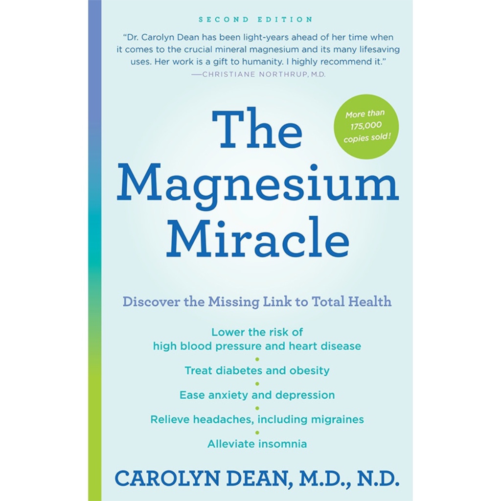 Book - The Magnesium Miracle by Carolyn Dean